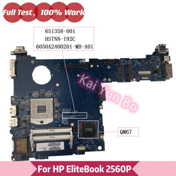651358-001 HP Elitebook 2560p Notebook Laptop Plokštės HSTNN-I92C 6050A2400201-MB-A01 QM67 DDR3 6050A2400201 Mainboard