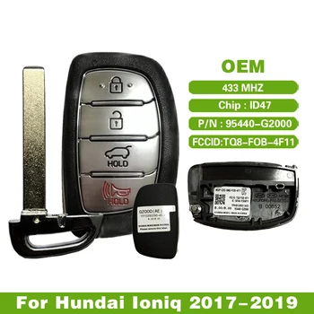 CN020080 OEM / Aftermaket Už Hundai Ioniq 2017-2019 Originali Smart Raktas Nuotolinio 433MHz P/N 95440-G2000 FCC ID TQ8-FOB-4F11