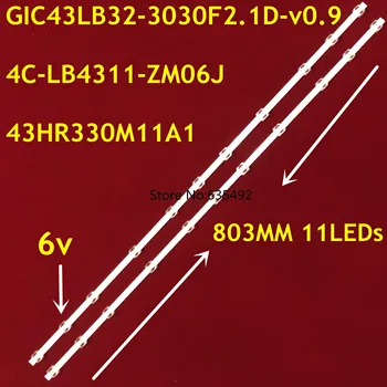 LED Apšvietimas 11LEDs GIC43LB32-3030F2.1D-v0.9 4C-LB4311-ZM06J 43HR330M11A1 para TCL 43A260 43A460 43V2 43F6F 43L2F 43D6 43L2800
